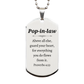 pop in law engraved silver dog tag perfect christmas gift for him proverbs 4 23