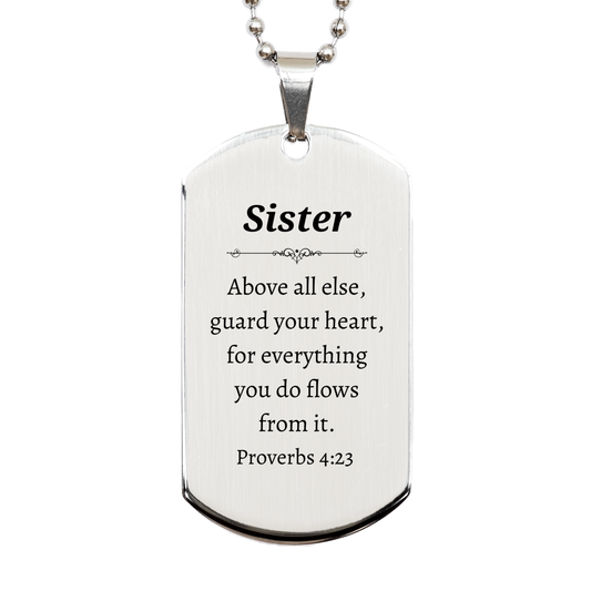 sister engraved silver dog tag guard your heart inspirational gift for sisters birthday christmas graduation veterans day unique dog tag for sister confidence and hope proverbs 4 23