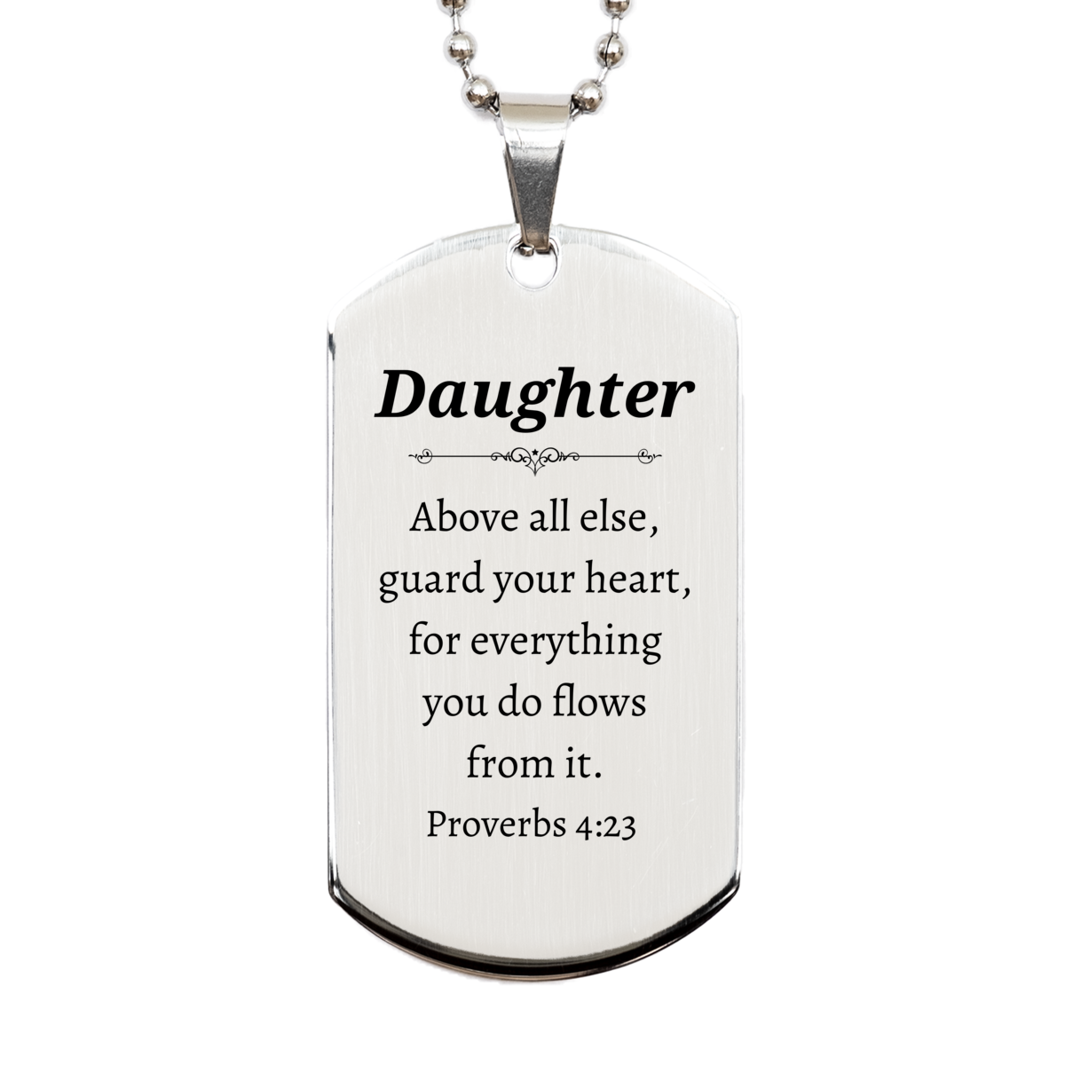 silver dog tag for daughter guard your heart proverbs 4 23 engraved inspiration for birthday and graduation gifts