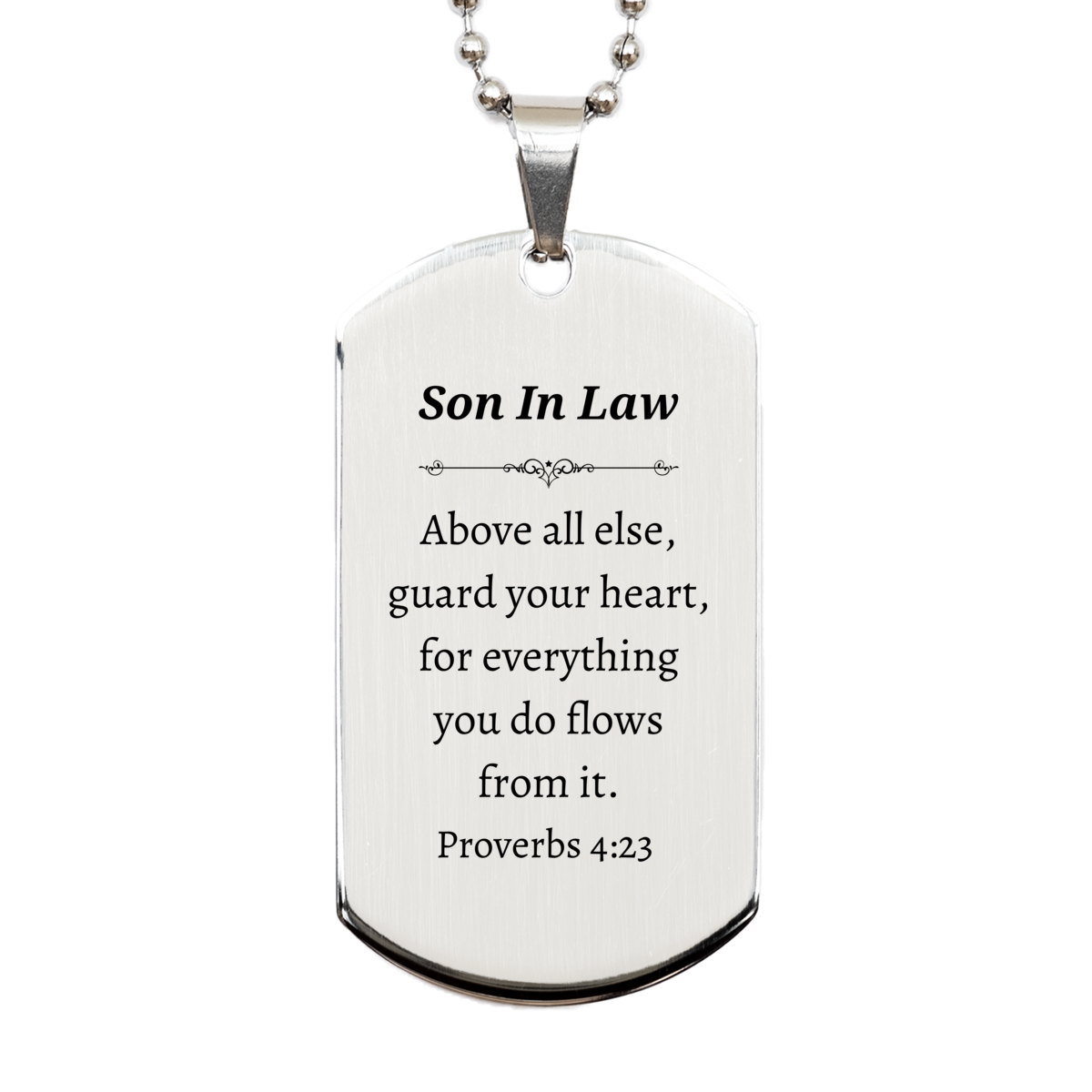 unique silver dog tag son in law engraved proverbs 4 23 graduation gift