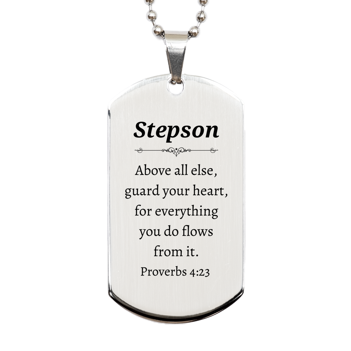 stepson engraved silver dog tag proverbs 4 23 guard your heart unique inspirational gift for birthday graduation christmas veterans day