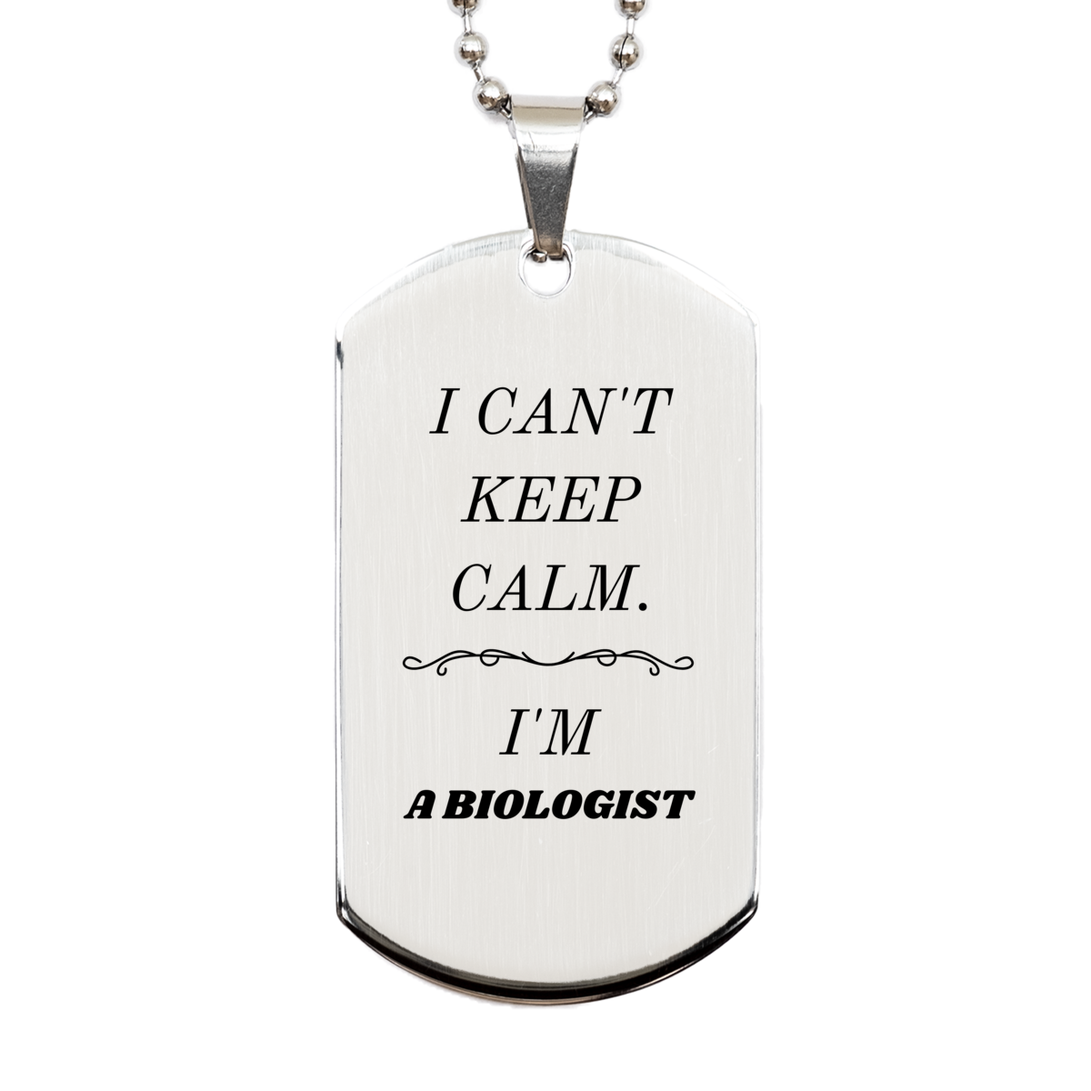 biologist engraved silver dog tag i cant keep calm perfect gift for graduation birthday and holidays