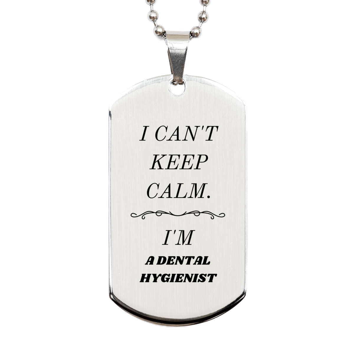 dental hygienist engraved silver dog tag i cant keep calm perfect gift for graduation birthday and holidays