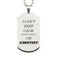 dentist engraved silver dog tag i cant keep calm dentist gift for graduation christmas birthday unique inspirational confidence jewelry for dental professionals