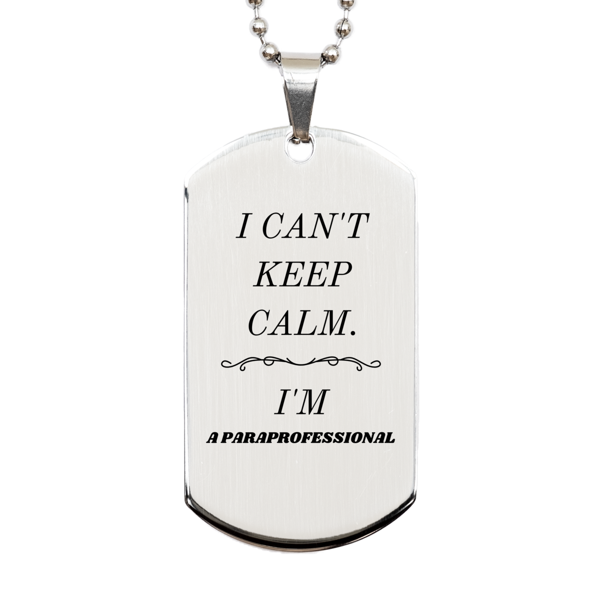 paraprofessional engraved silver dog tag i cant keep calm unique gift for graduation birthday veterans day confidence hope inspirational
