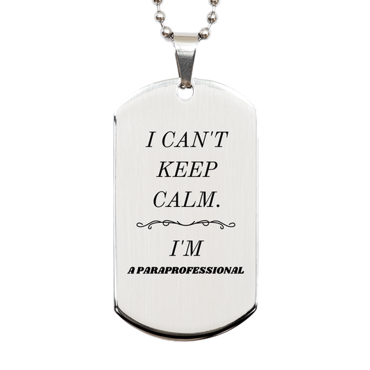paraprofessional engraved silver dog tag i cant keep calm unique gift for graduation birthday veterans day confidence hope inspirational