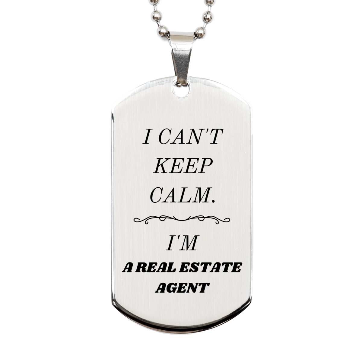 real estate agent engraved silver dog tag unique gift for the confident professional on birthday christmas graduation i cant keep calm