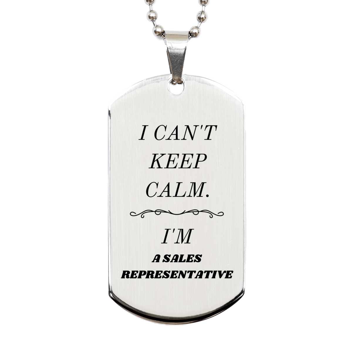 sales representative engraved silver dog tag i cant keep calm confidence inspirational gift for birthday and graduation