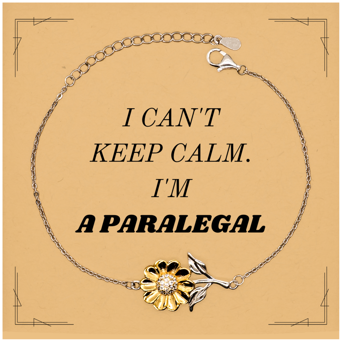 Paralegal Sunflower Bracelet - I cant keep calm, Perfect Graduation Gift for the Confident Paralegal Women