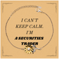 Securities Trader Engraved Sunflower Bracelet - I cant Keep Calm, Perfect Gift for Graduation, Birthday, or any Occasion to Boost Confidence and Hope