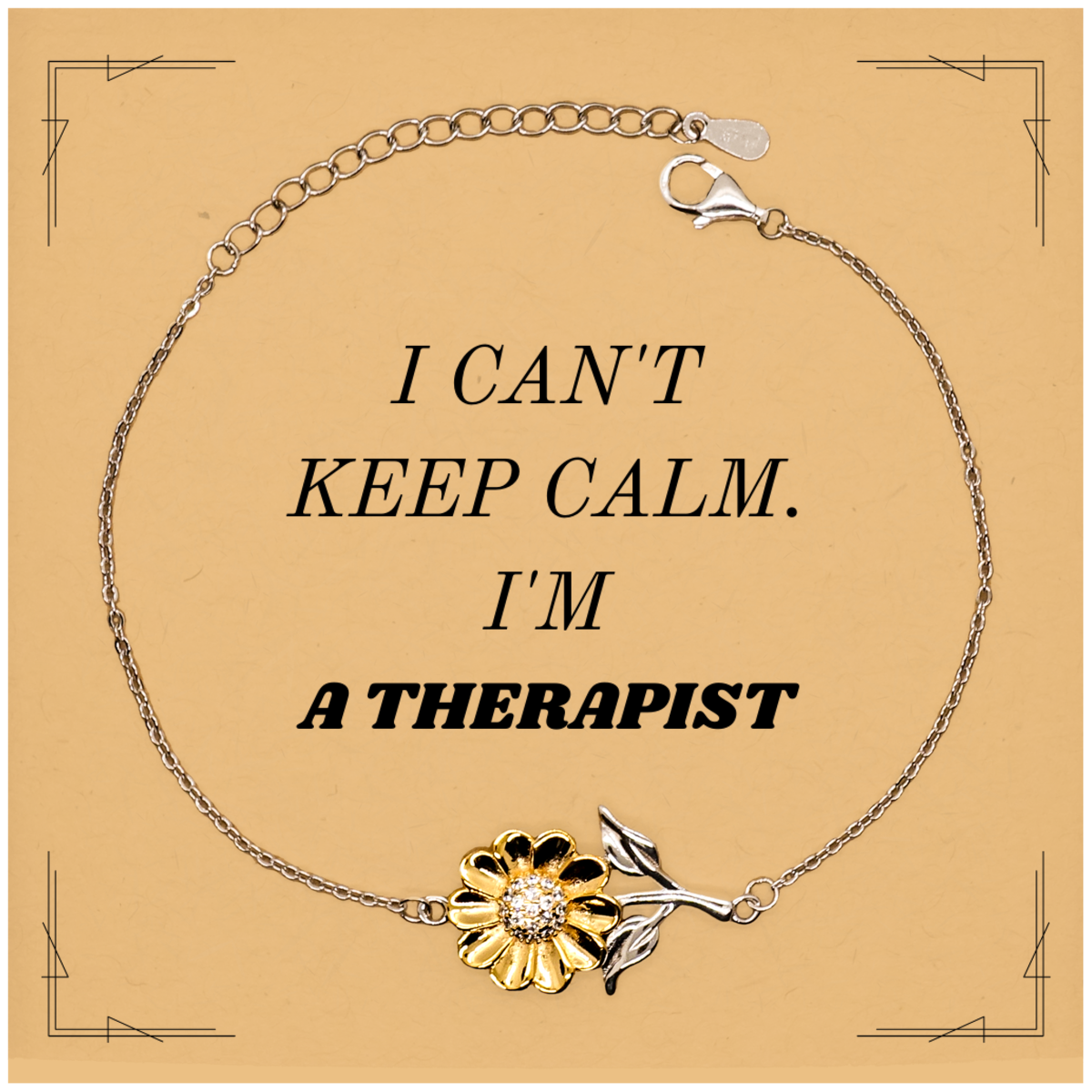 Therapist Sunflower Bracelet - I Cant Keep Calm, Unique Inspirational Jewelry for Graduation, Birthday, and Holidays