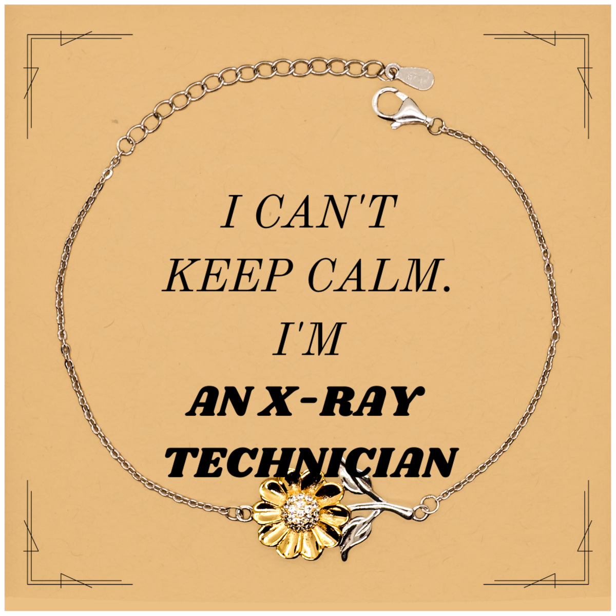 Engraved Sunflower X-Ray Technician Bracelet - I Cant Keep Calm Gift for Graduation9747685