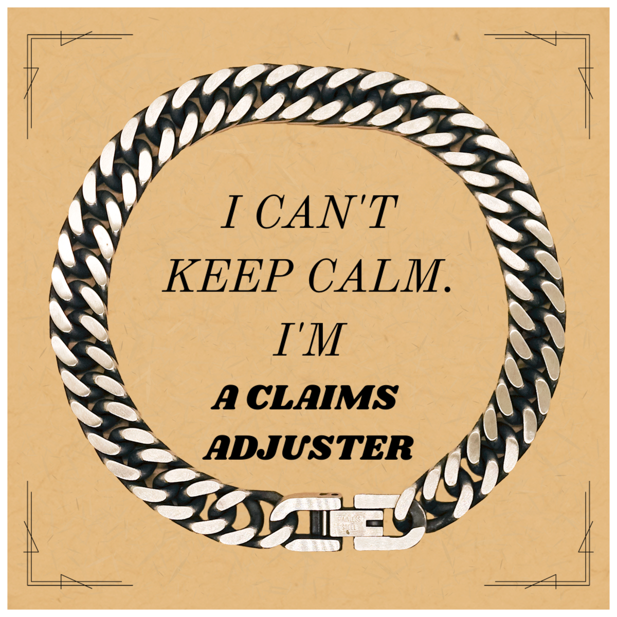 Claims Adjuster Cuban Link Chain Bracelet - I Cant Keep Calm, Perfect Gift for Holidays and Graduation Confidence
