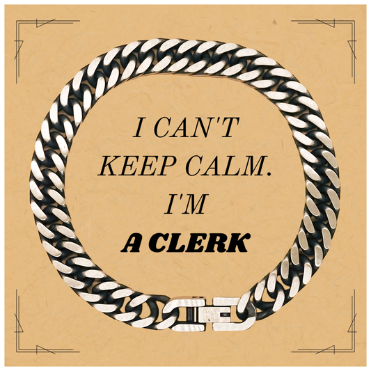 Cuban Link Chain Bracelet for Clerks - I Cant Keep Calm, Im a Clerk - Inspirational Jewelry for Work and Office Attire Suitable for Birthdays, Holidays, and Graduation