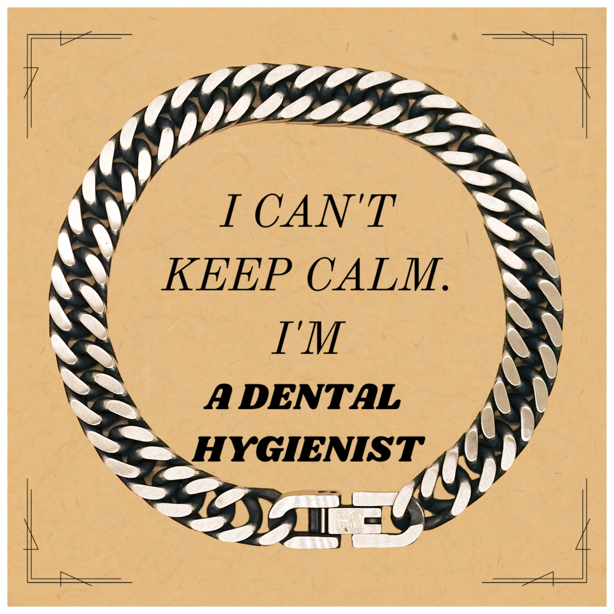 Pulsera de eslabones cubanos de higienista dental: no puedo mantener la calma, soy higienista dental: regalo inspirador para graduación, días festivos, cumpleaños y confianza