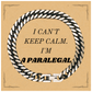 Cuban Link Chain Bracelet Paralegal I Cant Keep Calm Legal Assistant Gift for Graduation, Birthday, Christmas