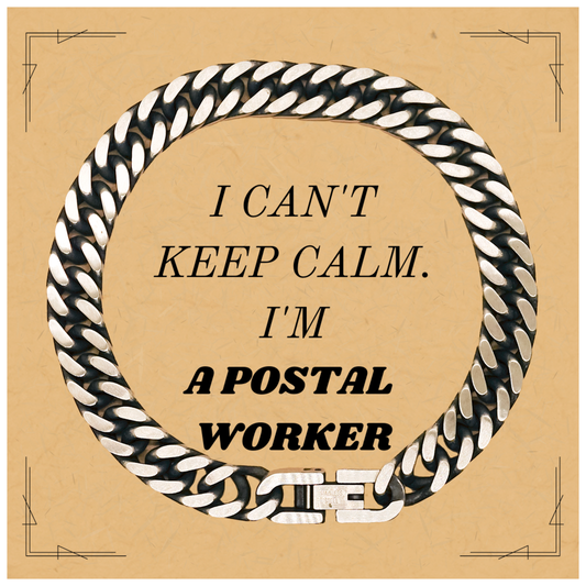 Postal Worker Cuban Link Chain Bracelet - I Cant Keep Calm, Perfect Gift for Christmas, Graduation, and Birthday