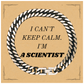 Scientist Cuban Link Chain Bracelet - I Cant Keep Calm, Im a Scientist - Perfect Gift for Birthdays, Graduations, and Holidays