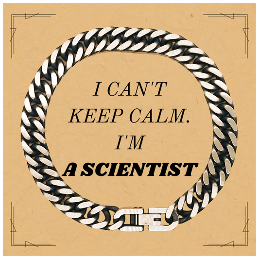 Scientist Cuban Link Chain Bracelet - I Cant Keep Calm, Im a Scientist - Perfect Gift for Birthdays, Graduations, and Holidays