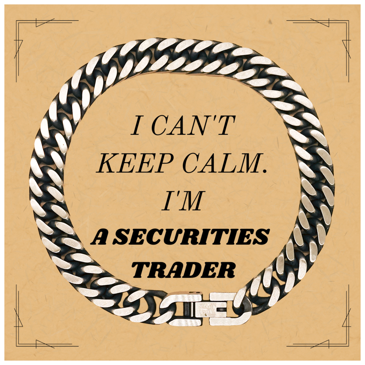 Securities Trader Unique Cuban Link Chain Bracelet I Cant Keep Calm Hope Confidence Veterans Day Gift