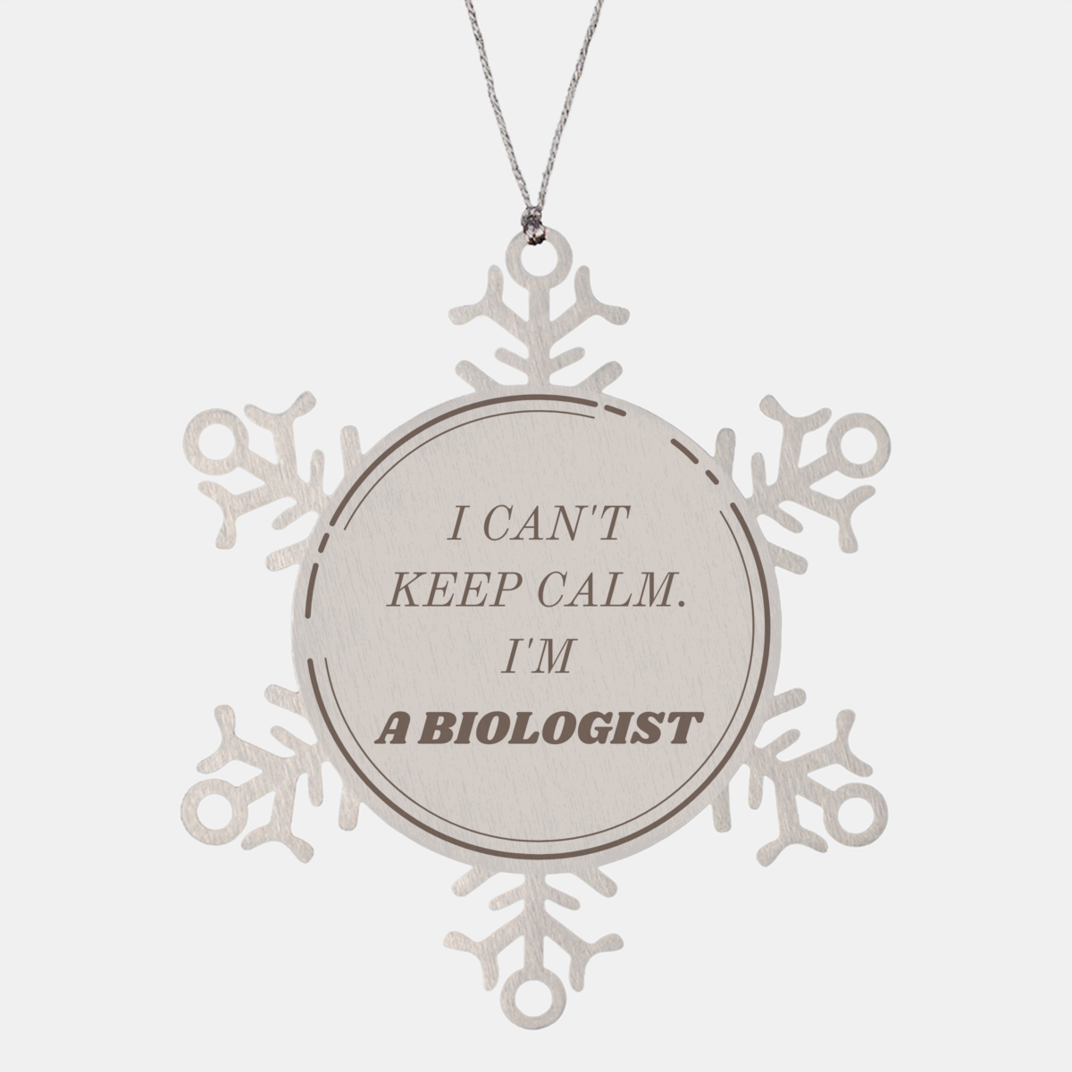 Biologist Snowflake Ornament - I cant keep calm, Biologist Gift