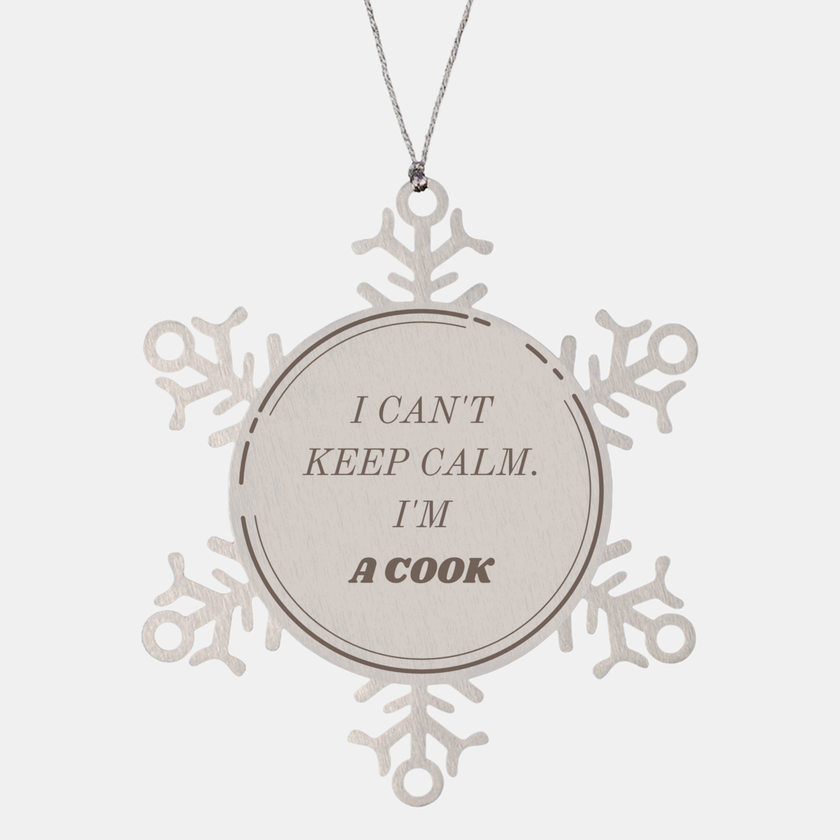 Cook Snowflake Ornament I Cant Keep Calm Engraved Christmas Holiday Gift for Cooks with Confidence and Hope