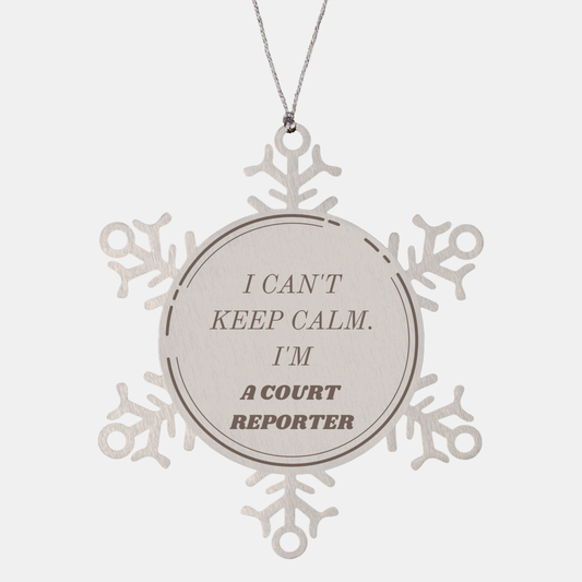 Court Reporter Snowflake Ornament - I cant keep calm during Christmas and Holidays