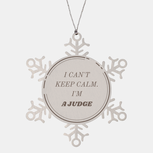 Judge Snowflake Ornament - I Cant Keep Calm Christmas Gift for Judges, Unique Holiday Decor to Inspire Confidence and Hope in the Judicial System