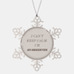 Adorno de copo de nieve de observador: no puedo mantener la calma, estoy observando la Navidad. Decoración de copo de nieve grabada para árbol de Navidad, regalo festivo perfecto para observadores y entusiastas de la Navidad.