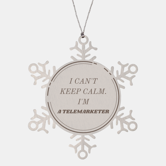 Telemarketer Snowflake Ornament I Cant Keep Calm Christmas Gift