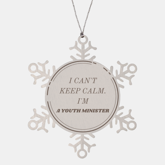 Snowflake Ornament for Youth Minister - I Cant Keep Calm, Perfect Christmas Gift for Inspirational Ministry, Holiday Decoration