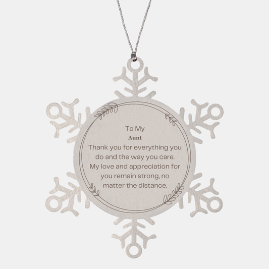 Adorno de copo de nieve único como regalo para tía: mi amor y aprecio por ti siguen siendo fuertes, sin importar la distancia: Navidad, vacaciones, inspiración, agradecimiento