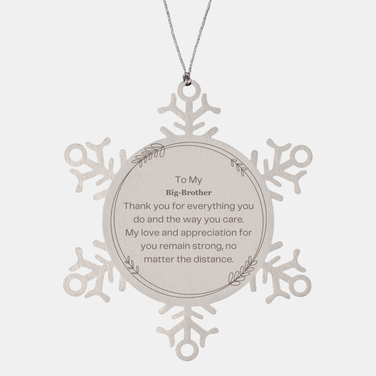 Big-Brother Snowflake Ornament Engraved with Love and Appreciation, Christmas Gift for Brother, Unique Holiday Decor with Meaningful Message of Gratitude and Care