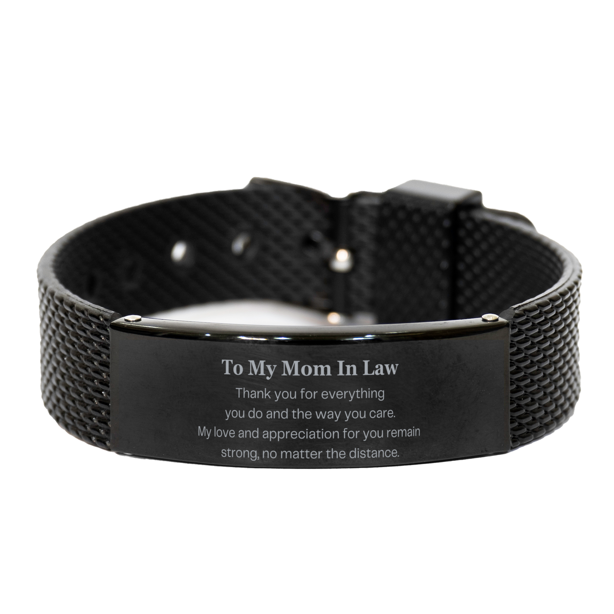 engraved black shark mesh bracelet for mom in law - my love and appreciation remain strong, thank you for everything - meaningful gift for birthday, christmas, and holidays - unique token of love and gratitude