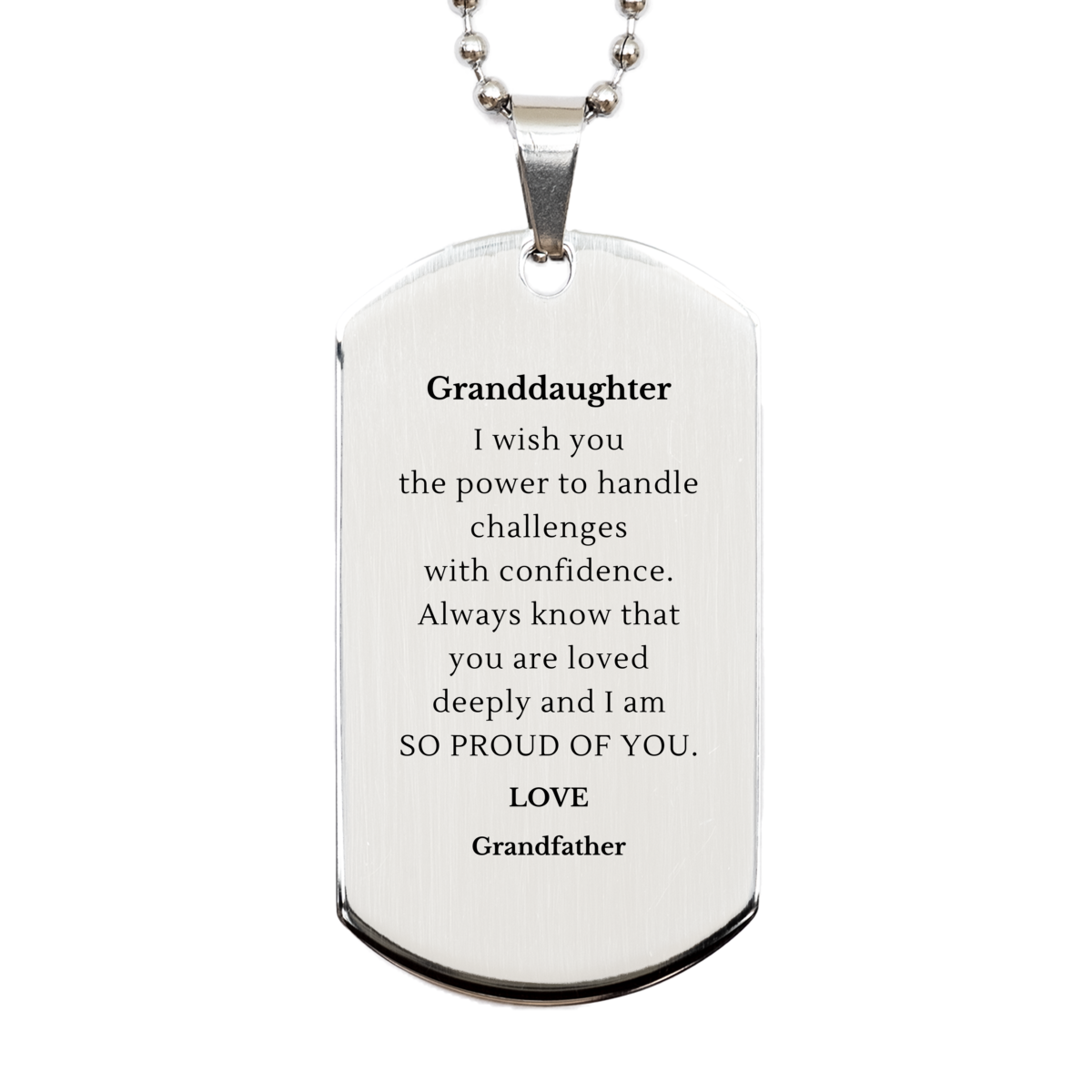 granddaughter engraved silver dog tag handle challenges with confidence proud grandfather gift for graduation birthday holidays