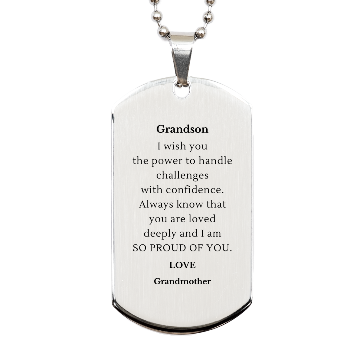 grandson silver dog tag engraved with love and confidence for graduation and birthday gift from grandmother