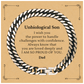 Unbiological Son Cuban Link Chain Bracelet, Always Loved and Proud, Birthday Gift for Him