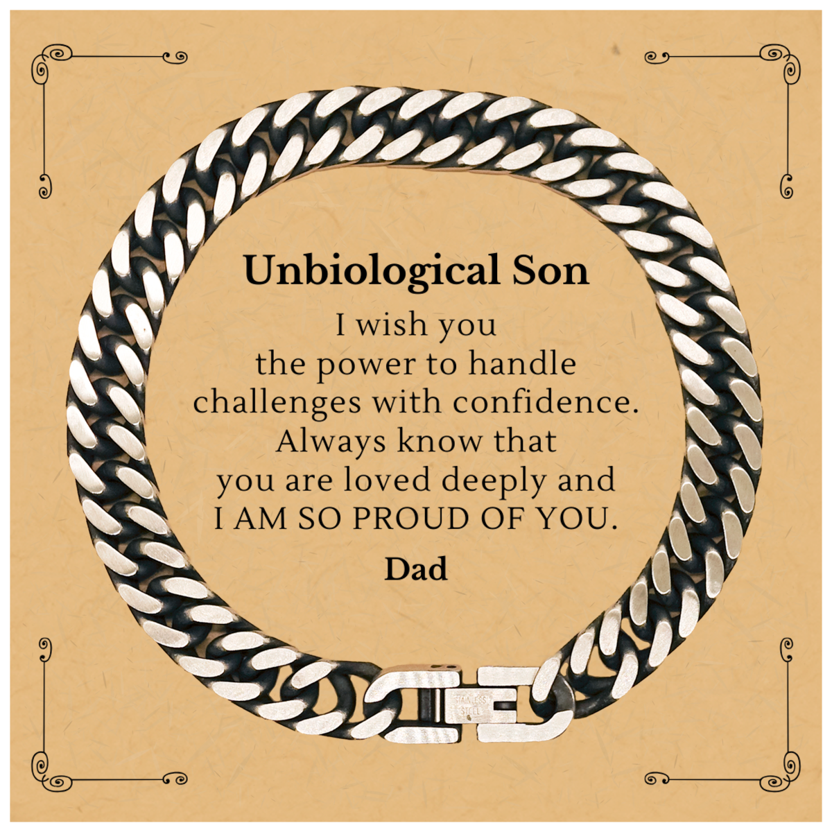 Unbiological Son Cuban Link Chain Bracelet, Always Loved and Proud, Birthday Gift for Him