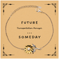 Future Transportation Manager Sunflower Bracelet for Graduation Confidence Gift