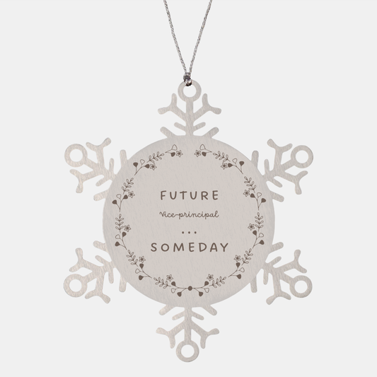 Snowflake Ornament Inspirational Future Vice-principal Gift for Christmas and Graduation