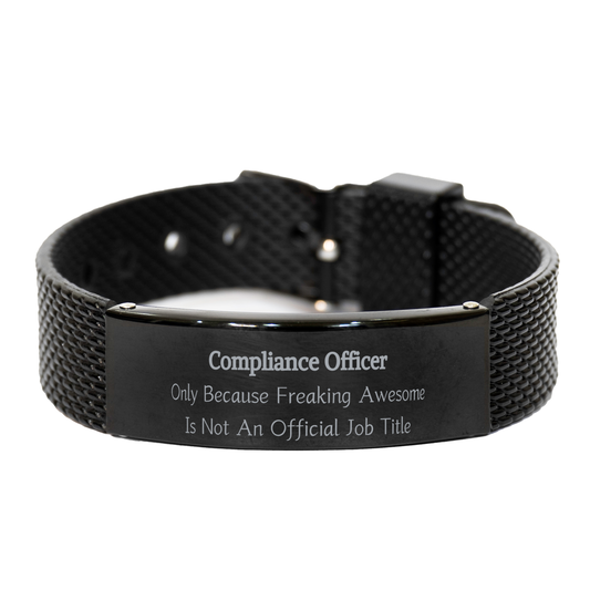 compliance officer black shark mesh bracelet - because freaking awesome is not a job title - perfect gift for holidays and birthdays