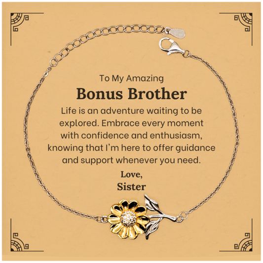 to my amazing bonus brother supporting sunflower bracelet life is an adventure waiting to be explored birthday unique gifts for bonus brother from sister