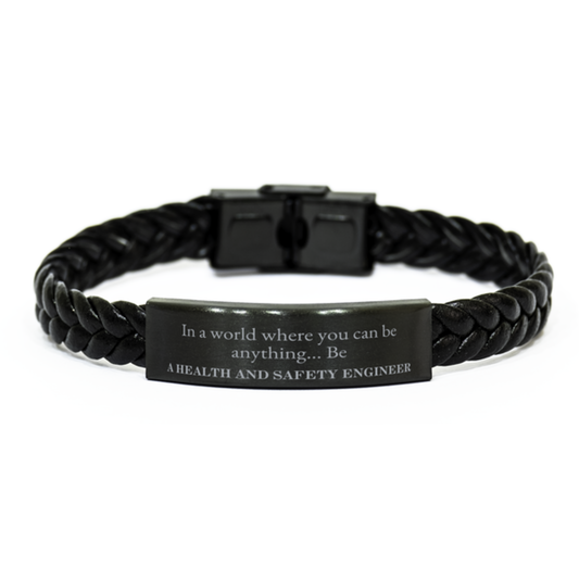 gifts for health and safety engineer in a world where you can be anything appreciation birthday braided leather bracelet for men women friends coworkers