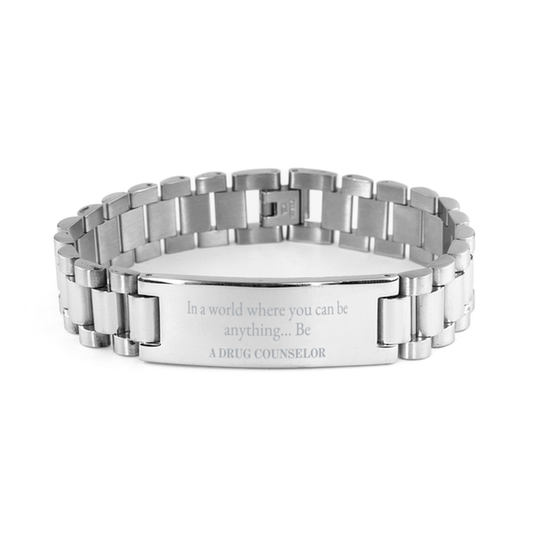 gifts for drug counselor in a world where you can be anything appreciation birthday ladder stainless steel bracelet for men women friends coworkers