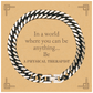 gifts for physical therapist in a world where you can be anything appreciation birthday cuban link chain bracelet for men women friends coworkers