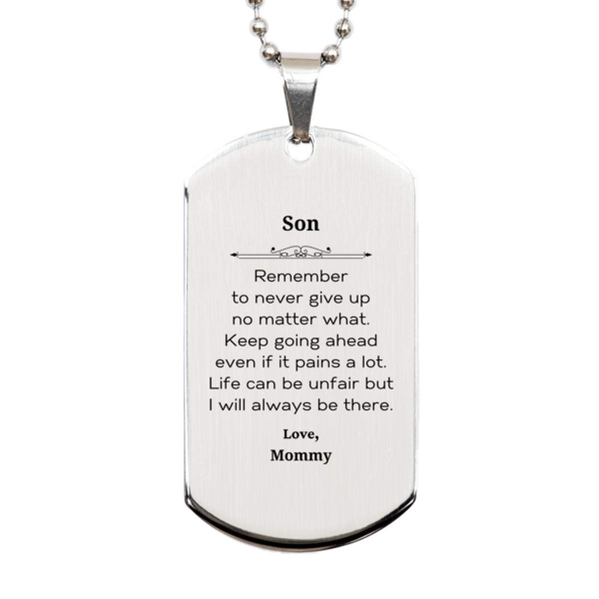 son motivational gifts from mommy remember to never give up no matter what inspirational birthday silver dog tag for son