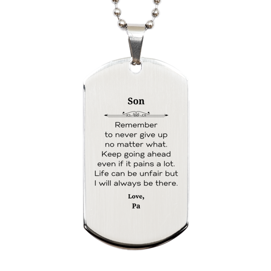 son motivational gifts from pa remember to never give up no matter what inspirational birthday silver dog tag for son