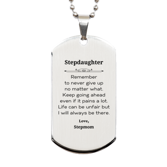 Inspirational silver dog tag necklace for stepdaughter, engraved motivational gift from Stepmom.