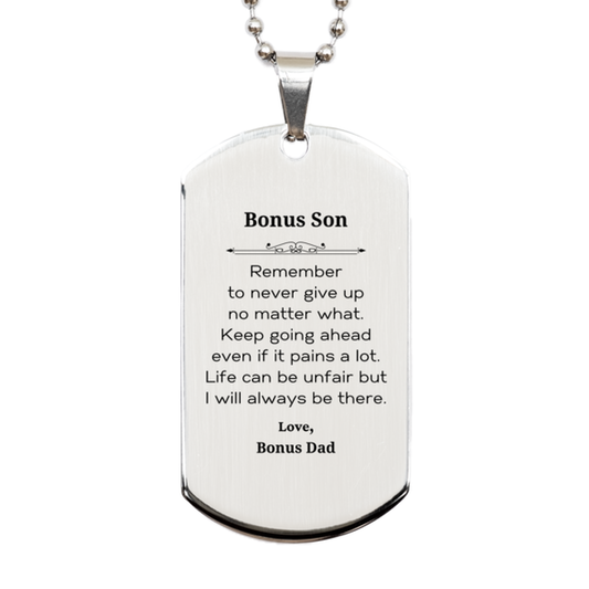 bonus son motivational gifts from bonus dad remember to never give up no matter what inspirational birthday silver dog tag for bonus son