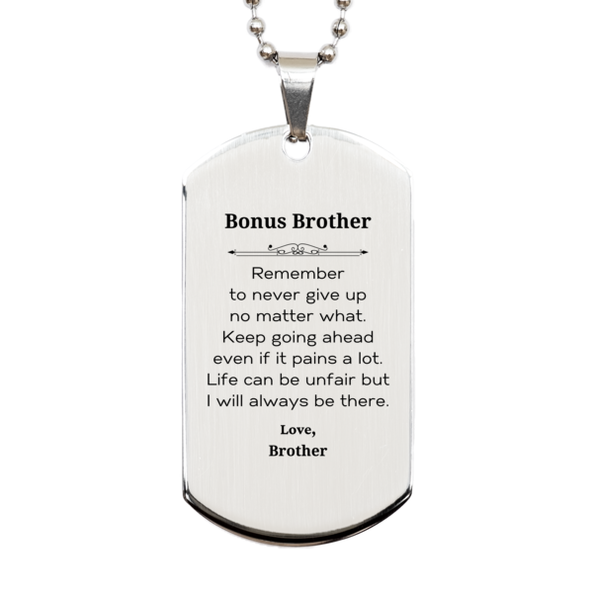 Silver stainless steel dog tag necklace for Bonus Brother, motivational gift, and inspirational jewelry.
